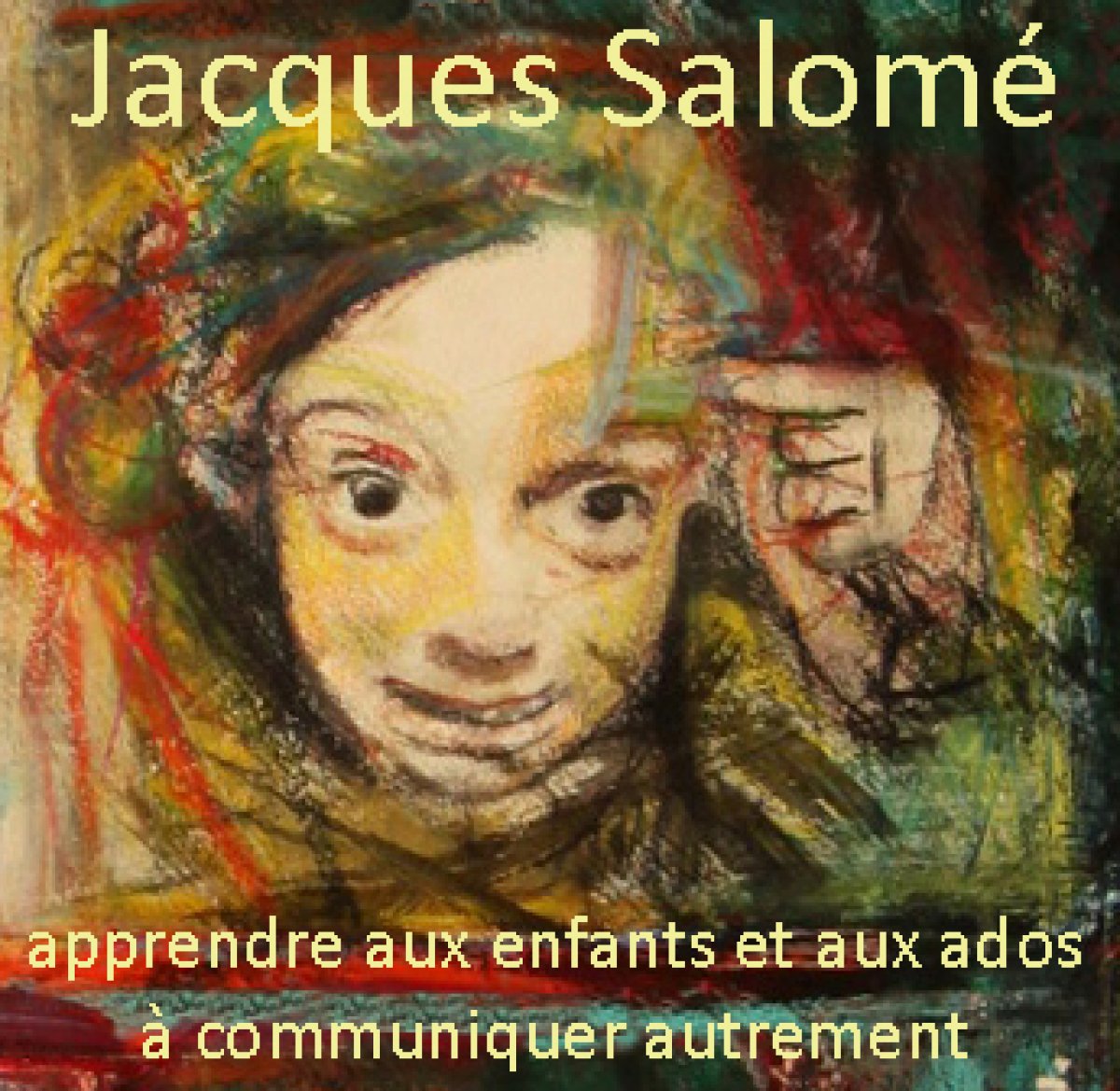 Jacques Salomé - apprendre